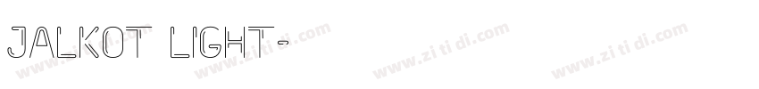 Jalkot Light字体转换 Jalkot Light字体转换